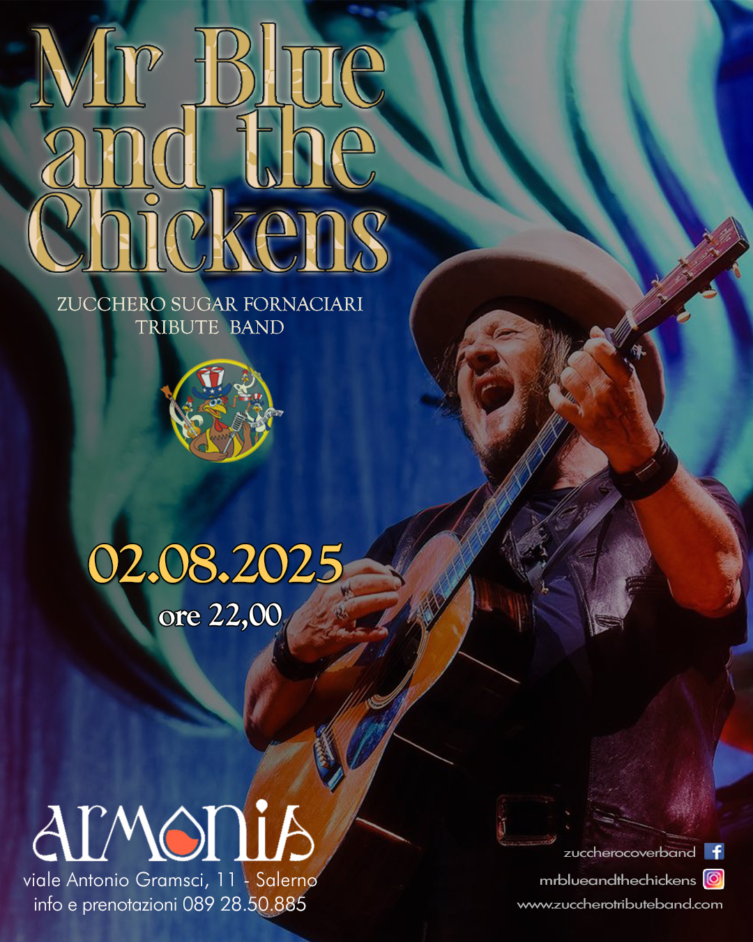 Mr Blue & The Chickens - Zucchero Tribute