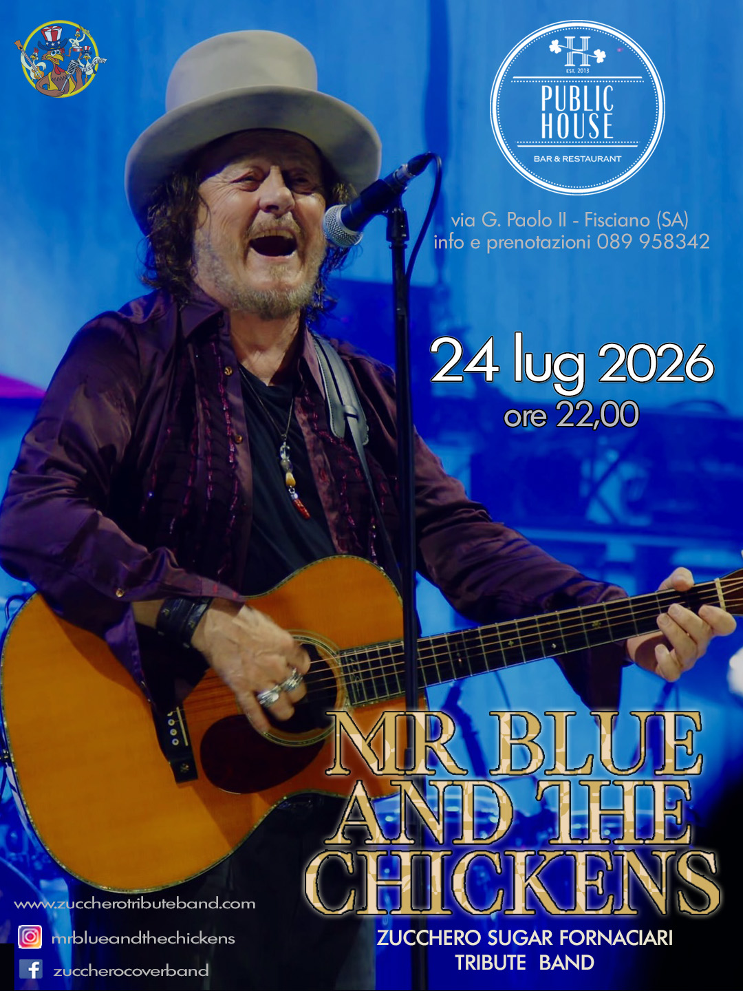 Mr Blue & The Chickens - Zucchero Tribute